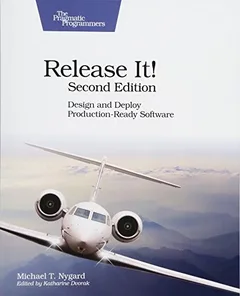 Cover of Release It, 2nd Edition